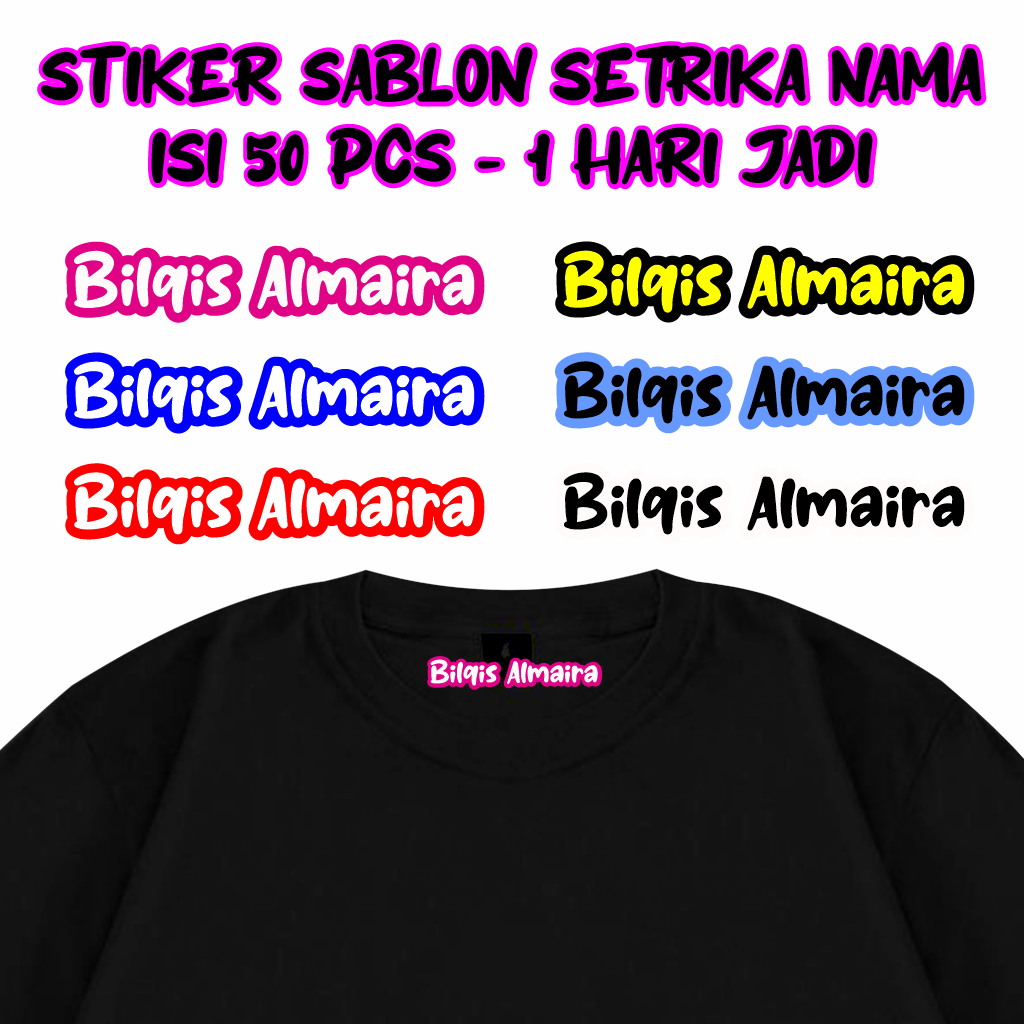 

Stiker Label Nama Kain Baju Isi 50Pcs Kaos Sablon Setrika DTF Sticker Iron Custom Tulisan Contour