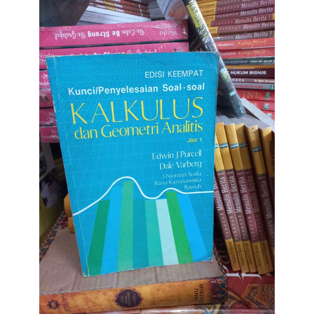 KUNCI/PENYELESAIAN SOAL-SOAL KALKULUS DAN GEOMETRI JILI 1