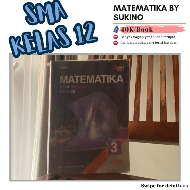 

MATEMATIKA KELAS 12 SUKINO ERLANGGA SECOND ORIGINAL PENERBIT