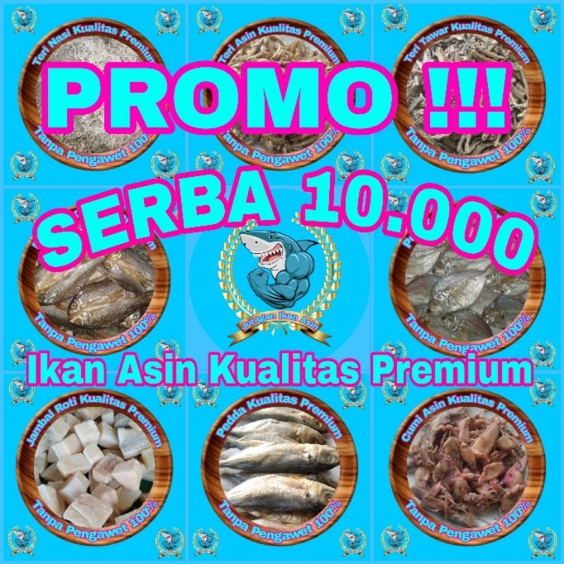 

Ikan Asin Promo Diskon 50% Serba 5000 Kualitas Premium Grade A Tanpa Bahan Pengawet 100% All Varian