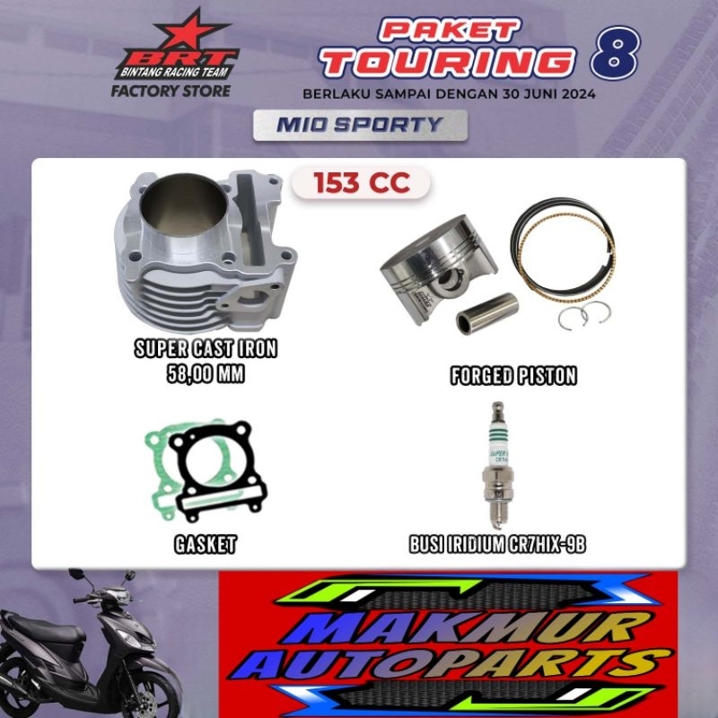 PAKET BORE UP MIO KARBU MIO SPORTY MIO OLD MIO SMILE NOUVO 153 CC - PAKET TOURING BRT 8 - BINTANG RA