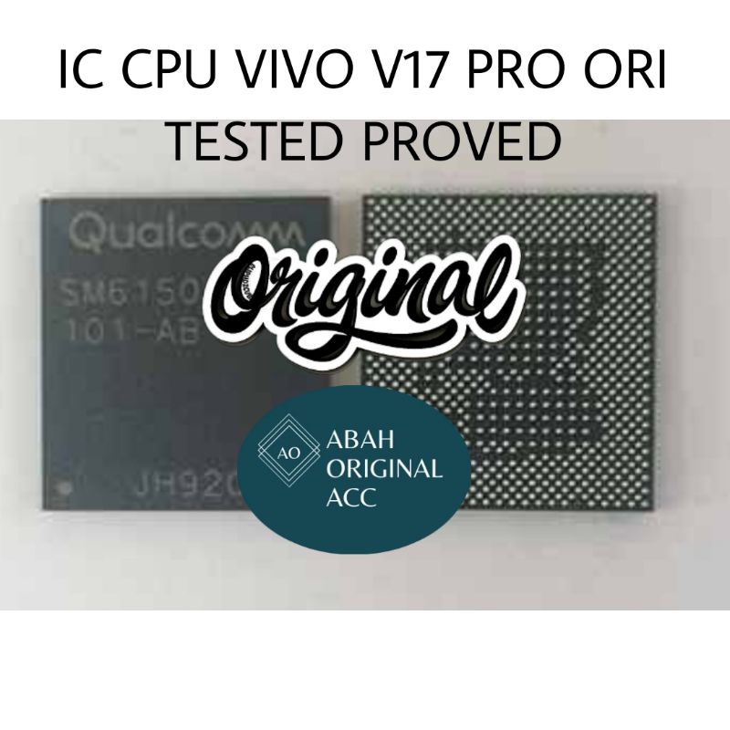 IC CPU VIVO V17 PRO ORI TESTED PROVED