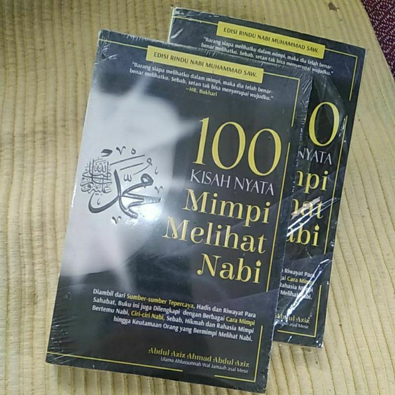 100 KISAH NYATA MIMPI MELIHAT NABI