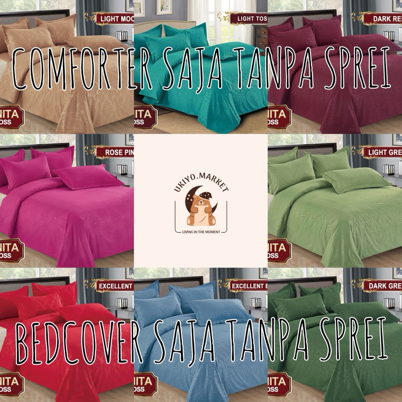 ( BEDCOVER SAJA ) COMFORTER BEDCOVER SAJA  BONITA POLOS