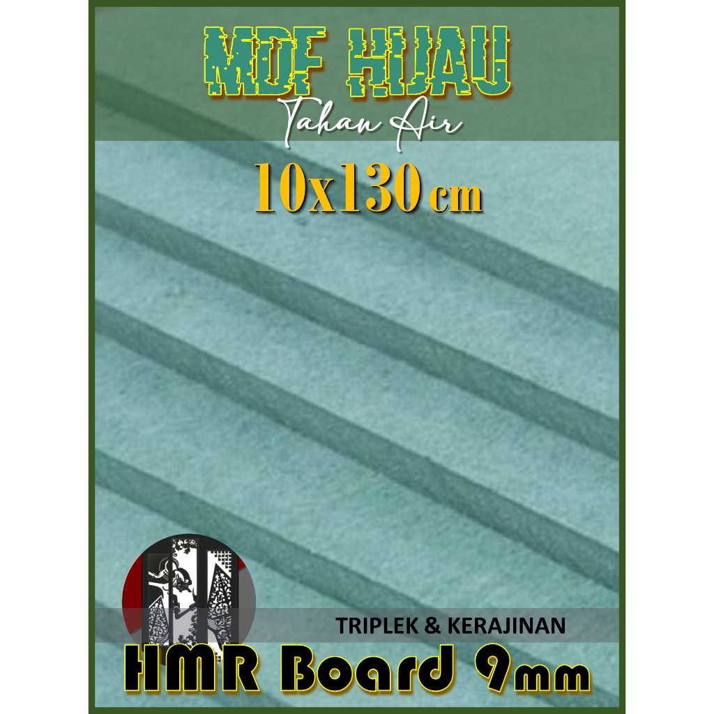 HMR Board 9mm 10x130 cm (isi 2 Lembar) 9 mm 10 x 130 | 130x10 | 130 x 10 cm MDF HIJAU 9mm 10x130 cm