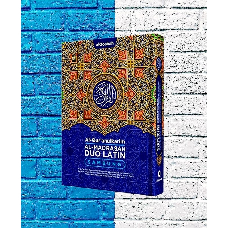 Al Quran Al Madrasah Duo Latin Sambung Latin & Terjemah Ukuran A4 - ORIGINAL
