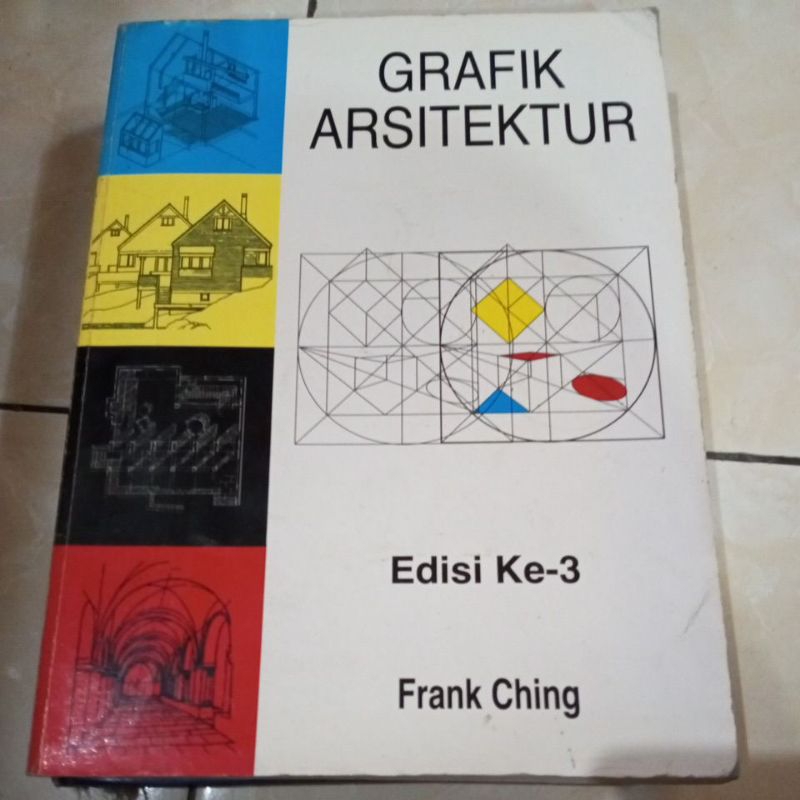 GRAFIK ARSITEKTUR  edisi 3 ( ORIGINAL )  Frank ching