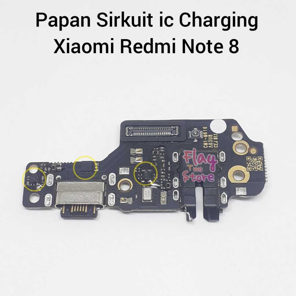 Papan Sirkuit ic Charging Xiaomi Redmi Note 8 Ori Papan Sirkuit Cas Charger + ic XIAOMI REDMI NOTE 8