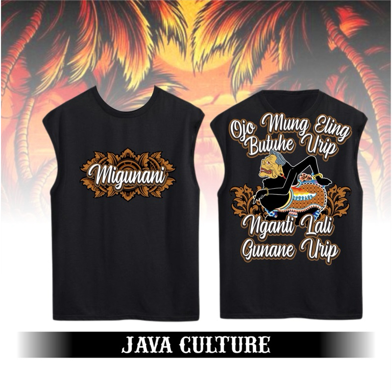 Kaos Singlet Motif Java Culture Ojo Mung Eling Butuhe Urip Nganti Lali Gunane Urip By Cozy Distro