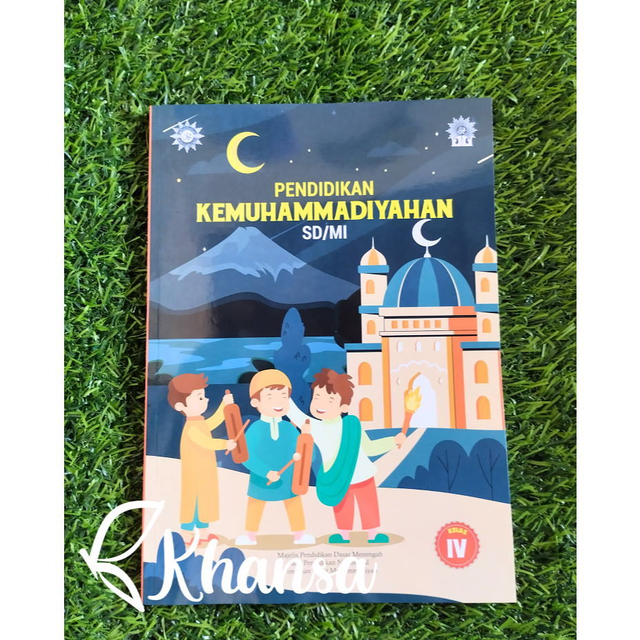 BUKU PAKET KUMER Pendidikan Kemuhammadiyahan SD/MI Kelas 4
