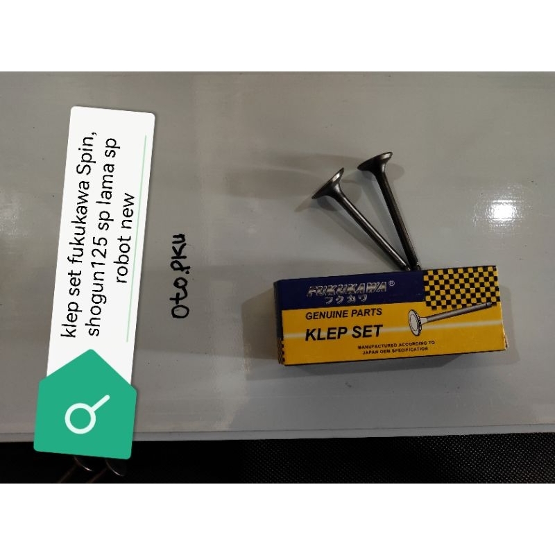 klep set fukukawa Spin Shogun 125 sp new robot axelo