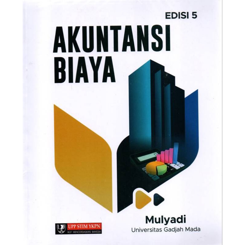 Buku Akuntansi Biaya (Edisi 5)  Mulyadi