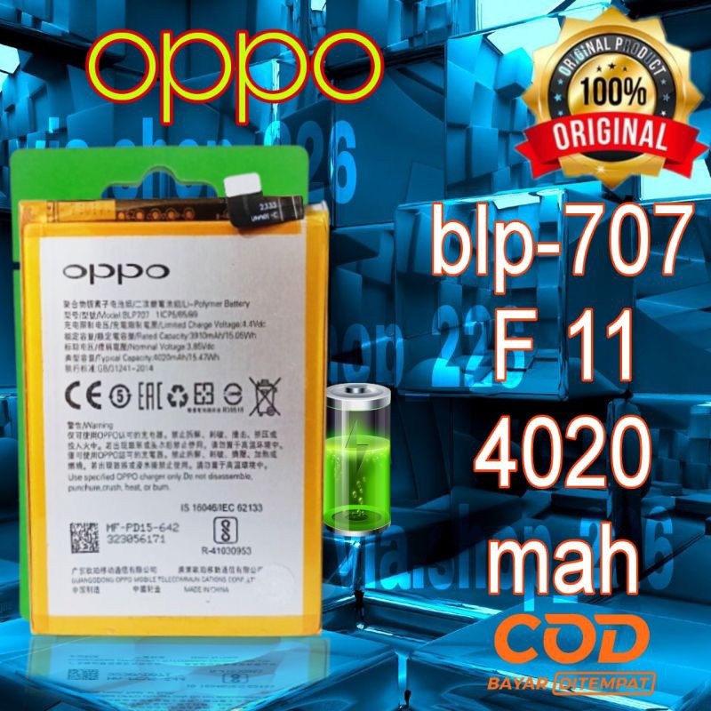 blp 707 baterai original Oppo f11 F 11 batre kapasitas 4020 mah oppof11 ORI hp hendphone