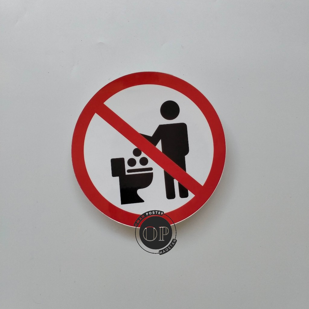 

Stiker Jangan Buang Sampah Dikloset - Jangan Buang Sampah Sembarangan