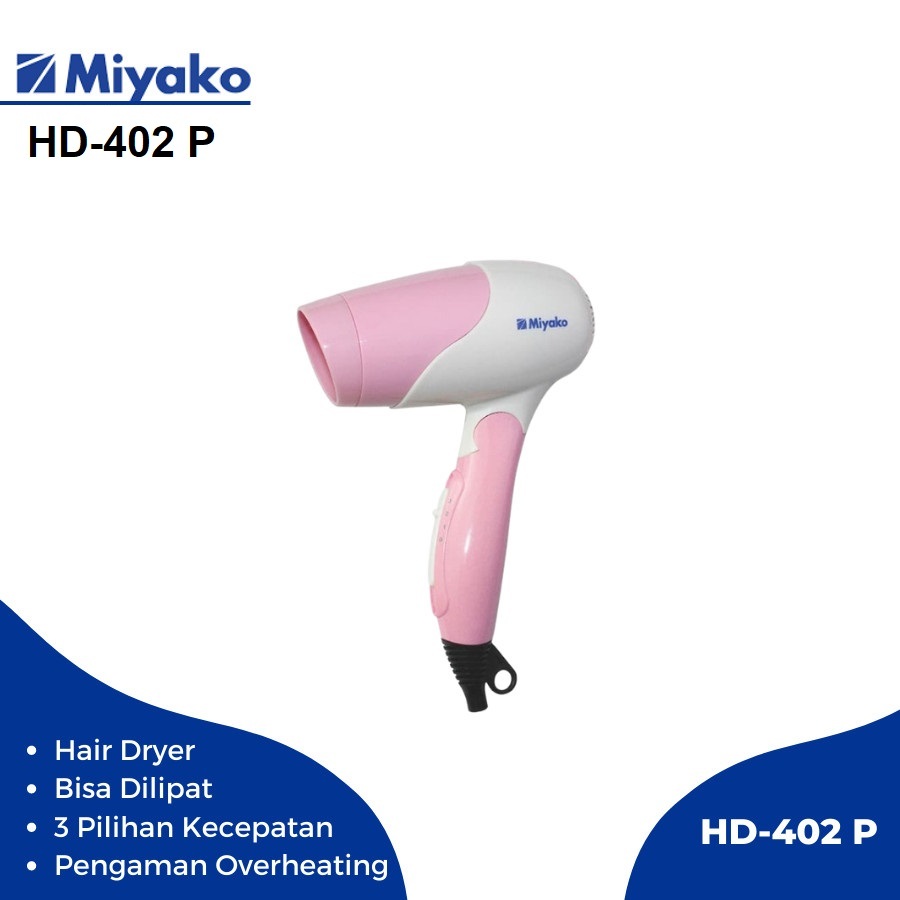 Hair Dryer HD-402P MIYAKO Hair Dryer murah