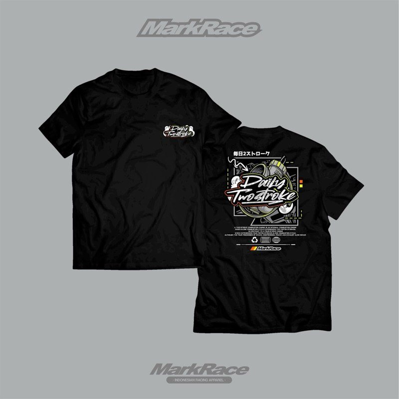 TSHIRT DAILY TWO STROKE MARKRACE