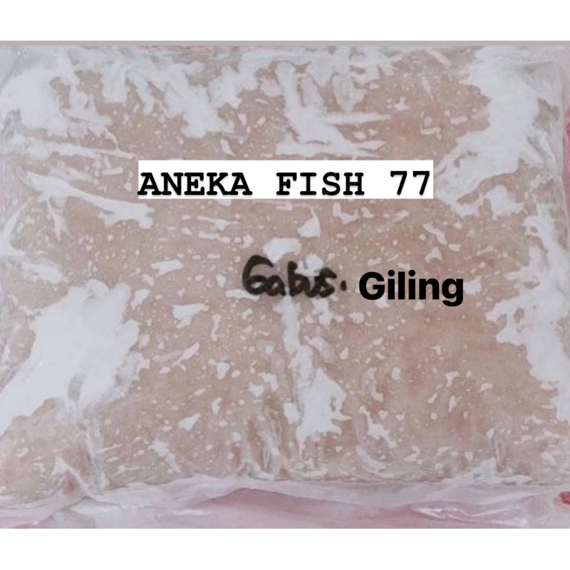 

ikan giling gabus Kemasan 1Kg