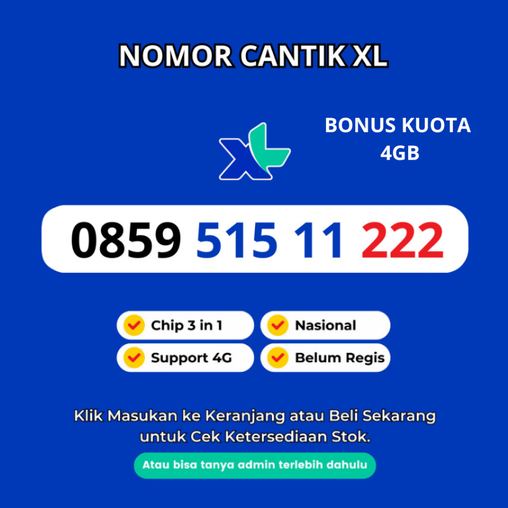 Nomor Cantik XL Axiata Murah dan Rapi - Nomor Cantik XL Triple Support 4G LTE Bonus Kuota 4GB