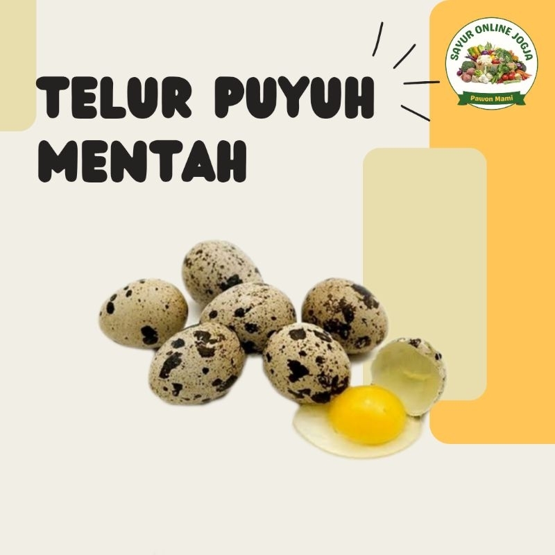 

Telur puyuh mentah - PAWON MAMI SAYUR ONLINE JOGJA