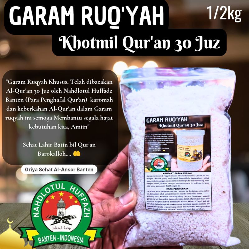 

Garam Ruq'yah Al-Ansor Banten khatam Al-quran 30 Juz kemasan plastik Ziplock 500gr