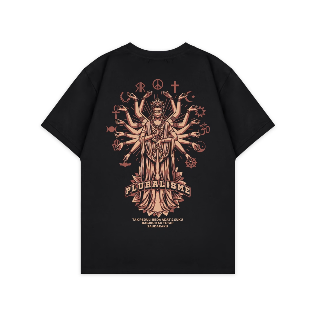 Kaos Pluralisme 09 Bagiku Kau Tetap Saudara - Baju tshirt Kata Kata Toleransi Persatuan Agama Islam 