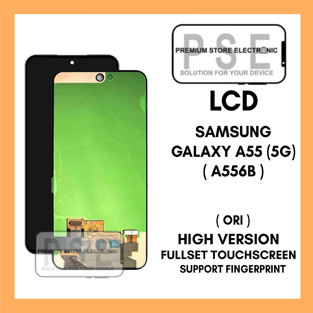 Terlaris  LCD Samsung Galaxy A55 5G (A556B) Finger Print - Premium Garansi Test 1 Bulan