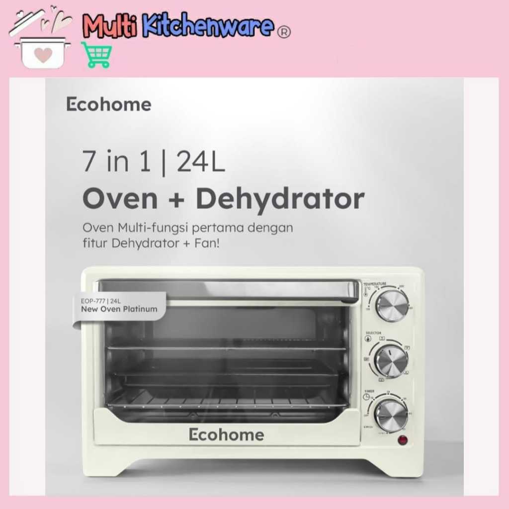 Ecohome Oven Platinum EOP-777 Oven Listrik Dehydrator Low Watt 24 Liter