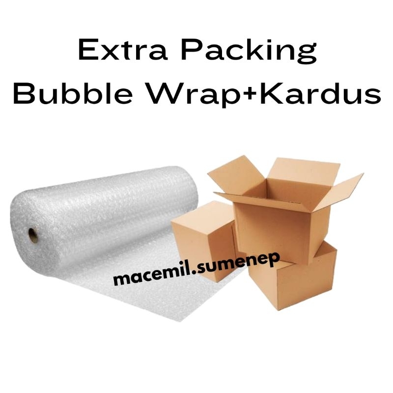 

Tambahan Super Extra Bubble Wrap+Kardus