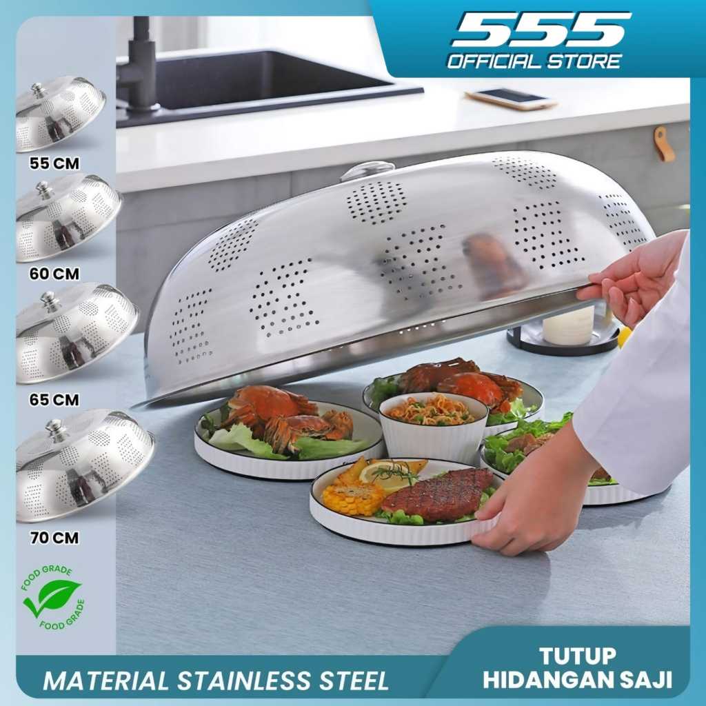 Tudung Saji Stainless Tebal Jumbo 55 Cm Penutup Makanan Serbaguna Tudung Saji Lubang Kecil