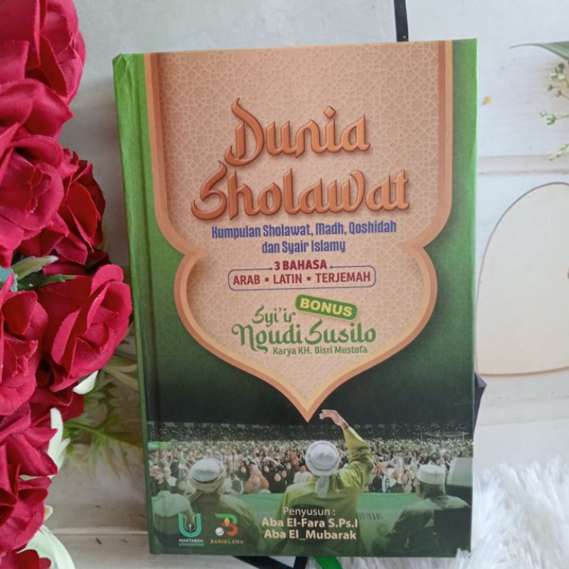 Buku Sholawat / Dunia Sholawat Terlengkap Arab,Latin,Terjemah Hard Cover 2024