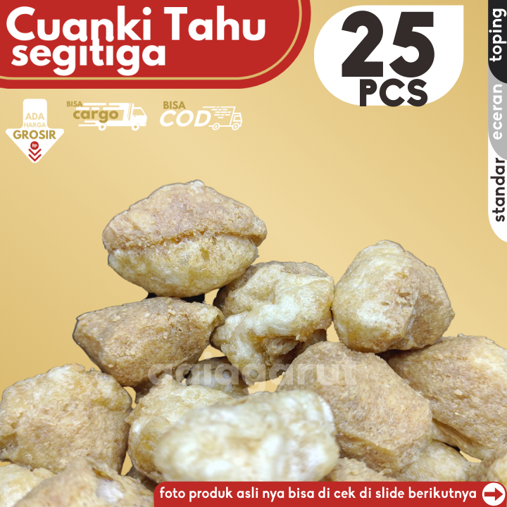 

Cuanki TAHU segitiga 25pcs by GaiaGarut