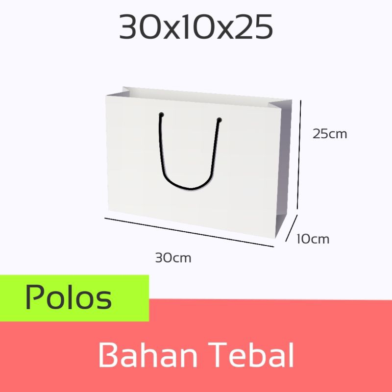 Paper Bag Tas Kertas Putih Polos Custom Kado Bahan Tebal Ukuran 30x10x25