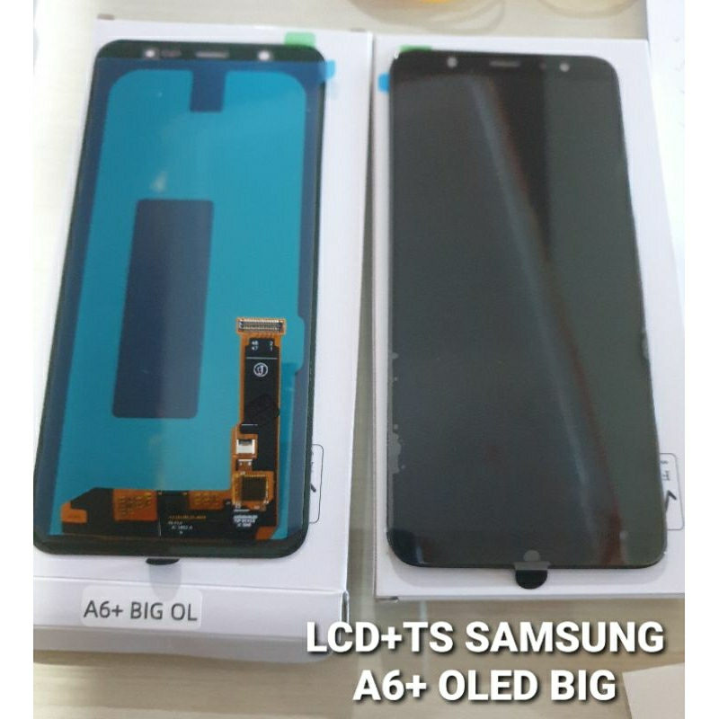 LCD TS SAMSUNG A6+ OLED BIG