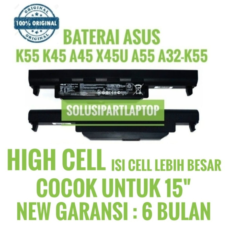 Baterai Original Laptop Asus X45C X45U X45A X45 A45A A55 A55V A32-K55