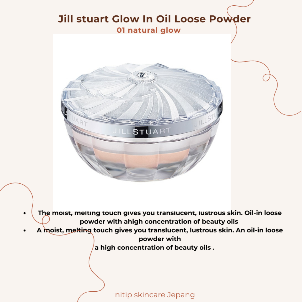 PO Jepang-- jill stuart loose powder original jill stuart japan, glow in oil loose powder, Jill stua