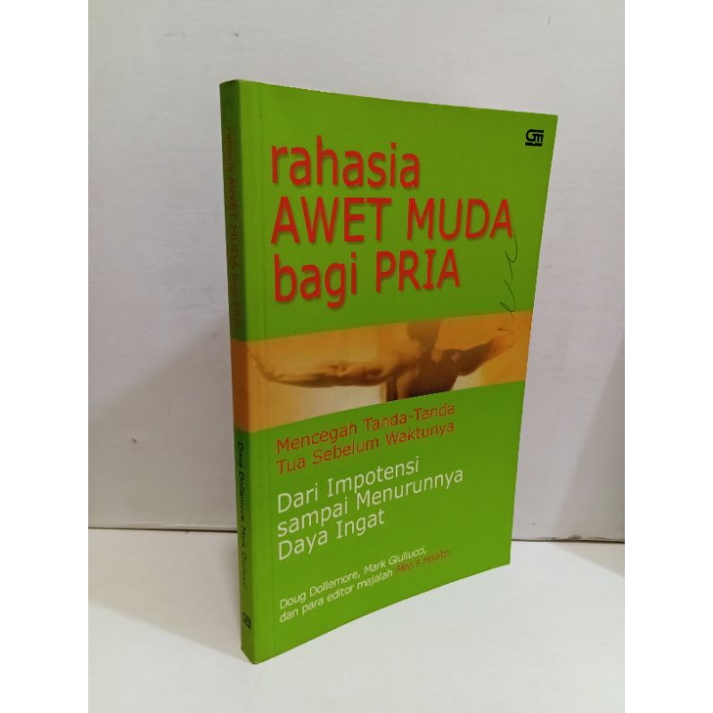 Buku Rahasia Awet Muda Bagi Pria by Doug Dollemore dkk