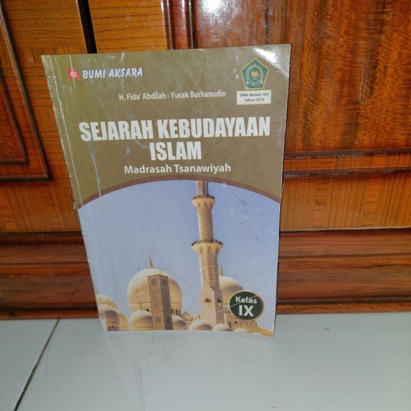 Sejarah Kebudayaan Islam MTS Kelas 9