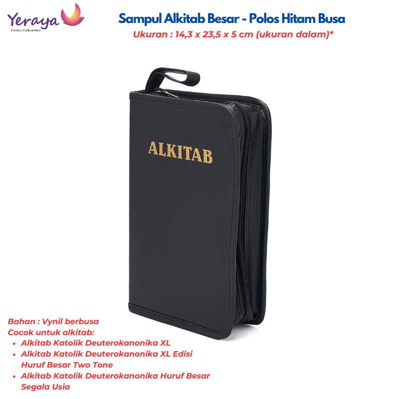 

Sampul Cover Alkitab Besar - Polos Hitam Busa Tas Buku Alkitab Katolik & Kidung