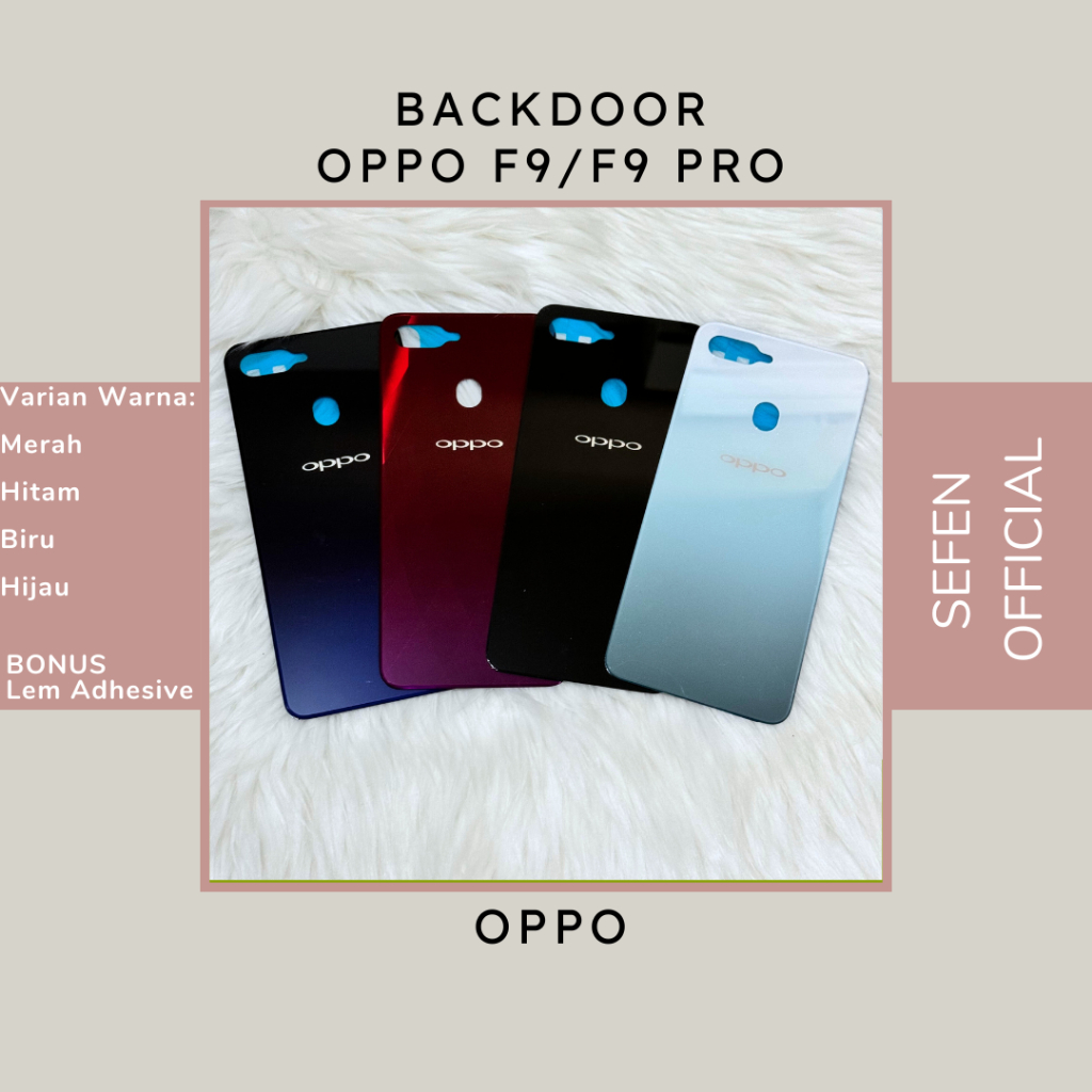 Backcover Backdoor OPPO F9 / F9 PRO Back Casing / Tutup Belakang Baterai oppo f9 / f9 pro