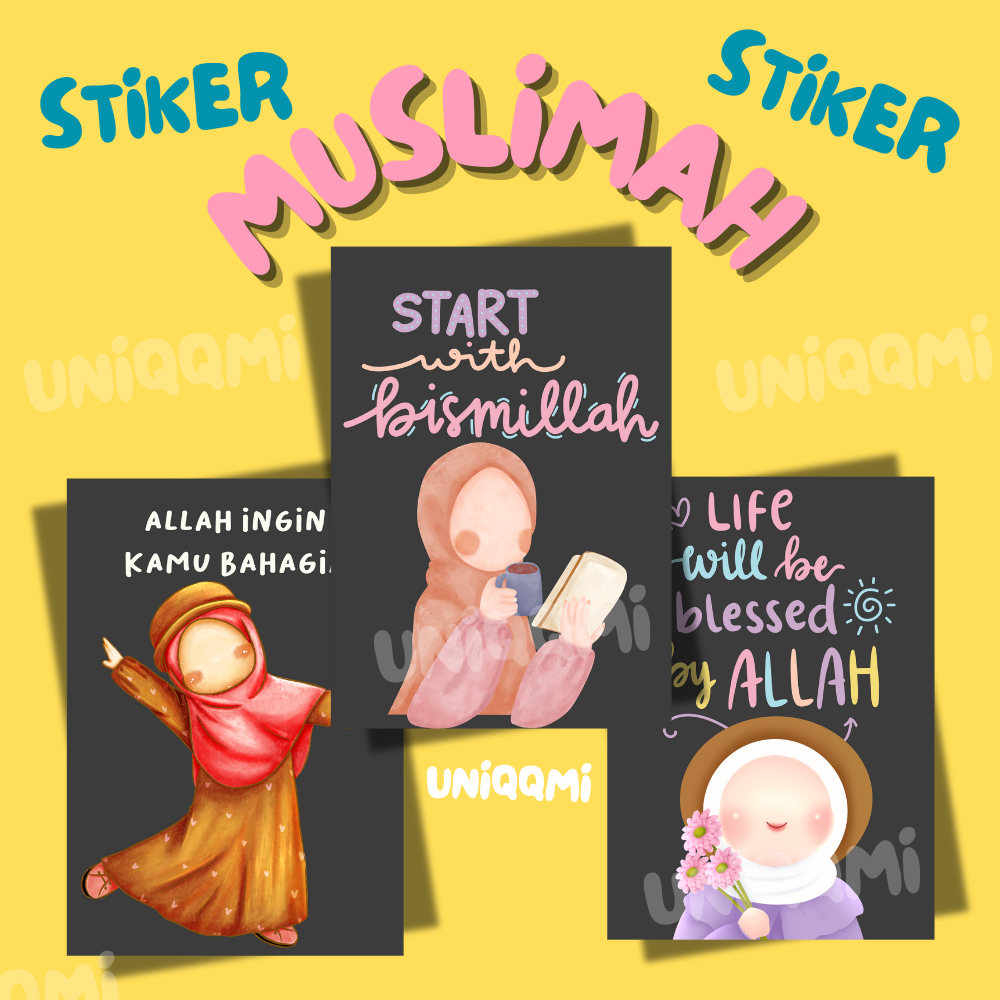 STIKER MUSLIMAH/ STIKER MOTIVASI/STIKER WANITA/STIKER HIJAB/STIKER UNIK/ LABEL MUSLIMAH /STIKER LUCU