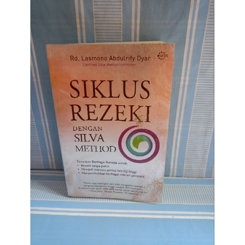 SIKLUS REZEKI DENGAN SILVA METHOD by rd.lasmono abdulrify dyar