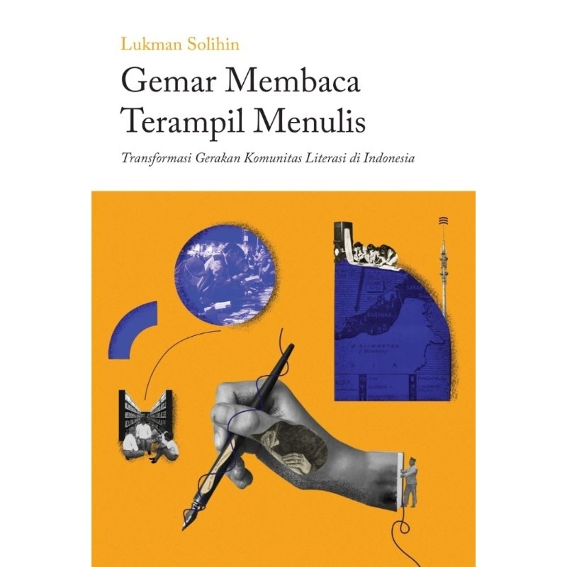 Gemar Membaca Terampil Menulis