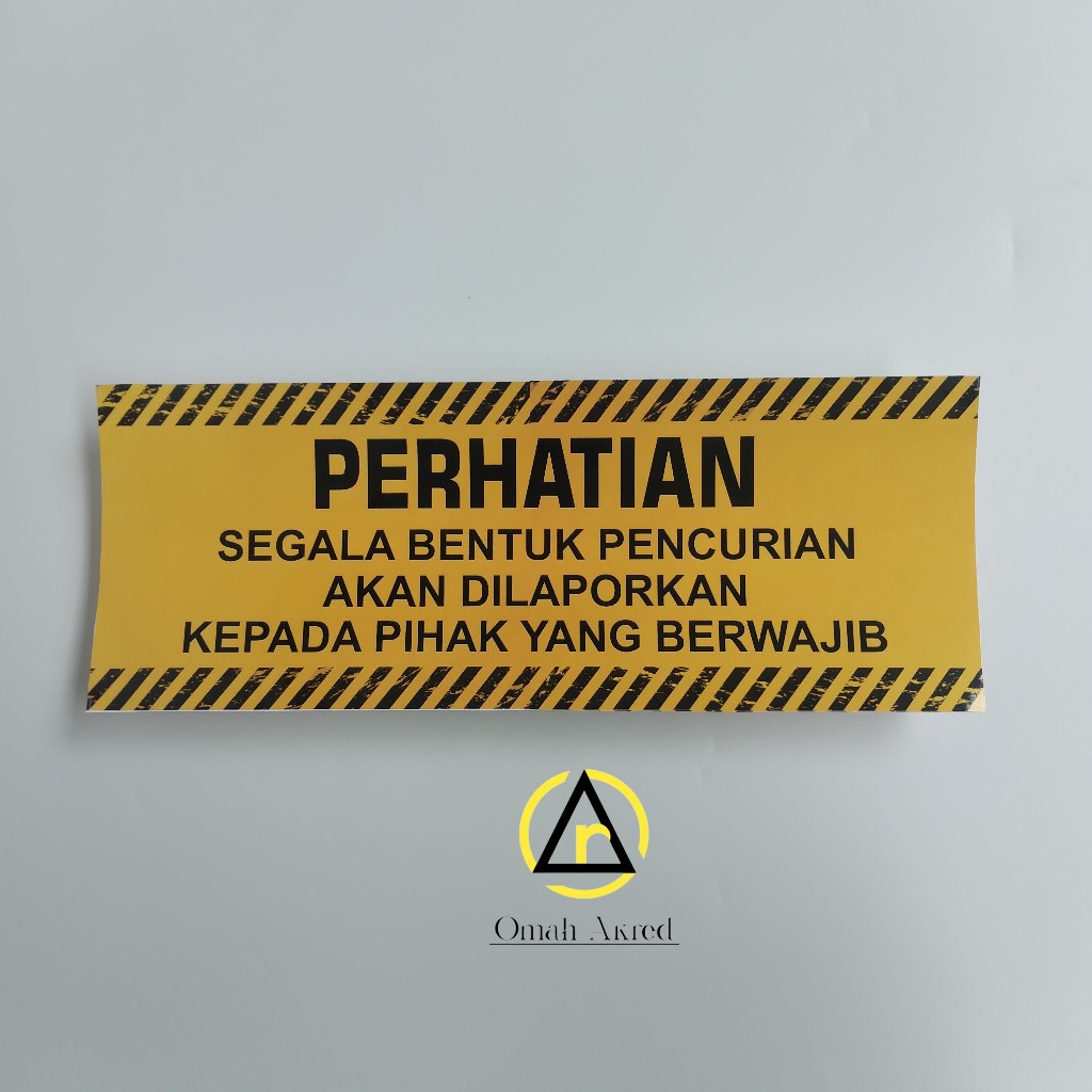 

Stiker Segala Bentuk Pencurian Akan dilaporkan Kepada Pihak Berwajib - Dilarang Mencuri