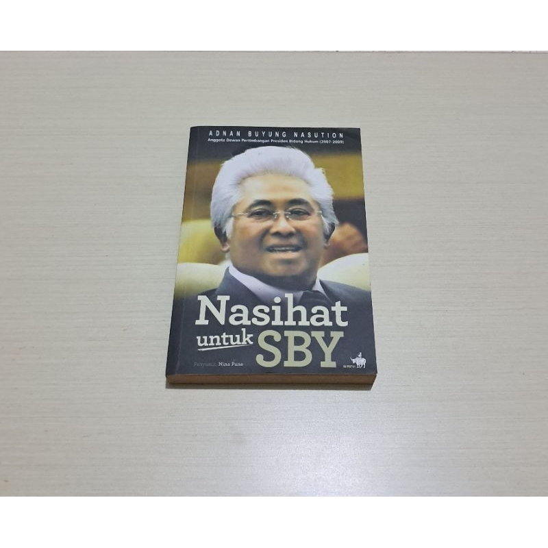 NASIHAT UNTUK SBY (ADNAN BUYUNG NASUTION)