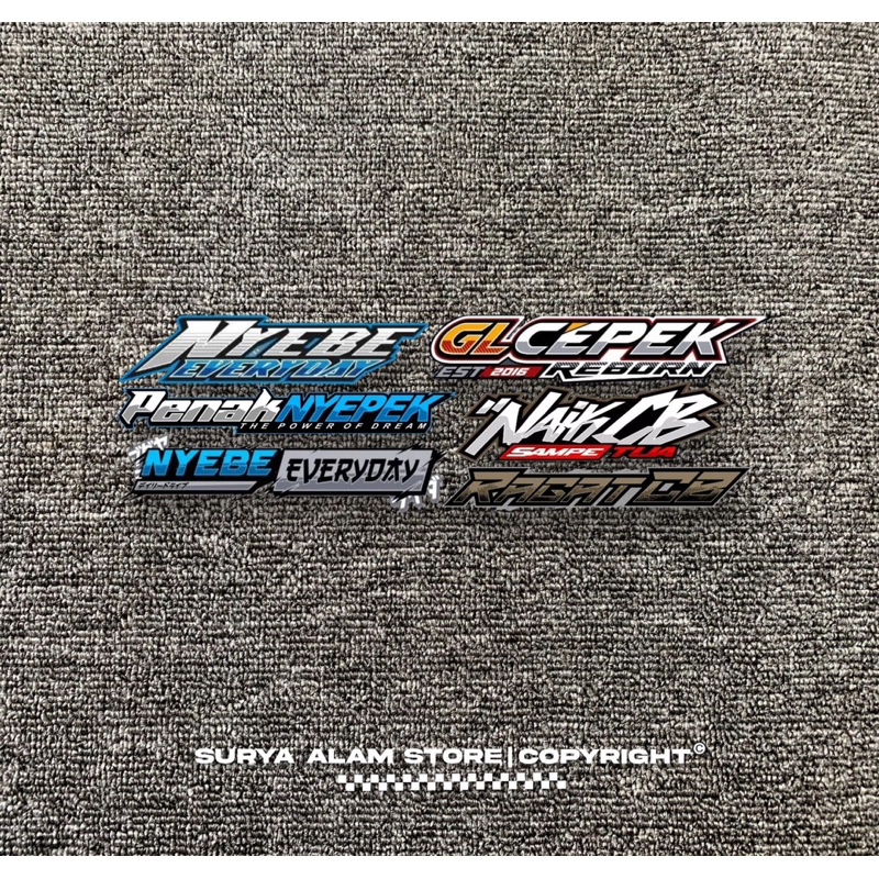Stiker New Nyebe Everyday | Naik CB | Penak nyepek | Stiker Herex MP Tiger GL CB Cepek