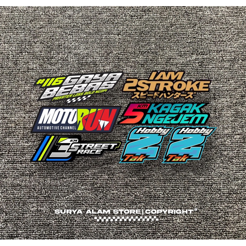 Stiker Gaya Bebas | Hobby 2 Tak | 5Km Kagak Ngejem | 2 Stroke