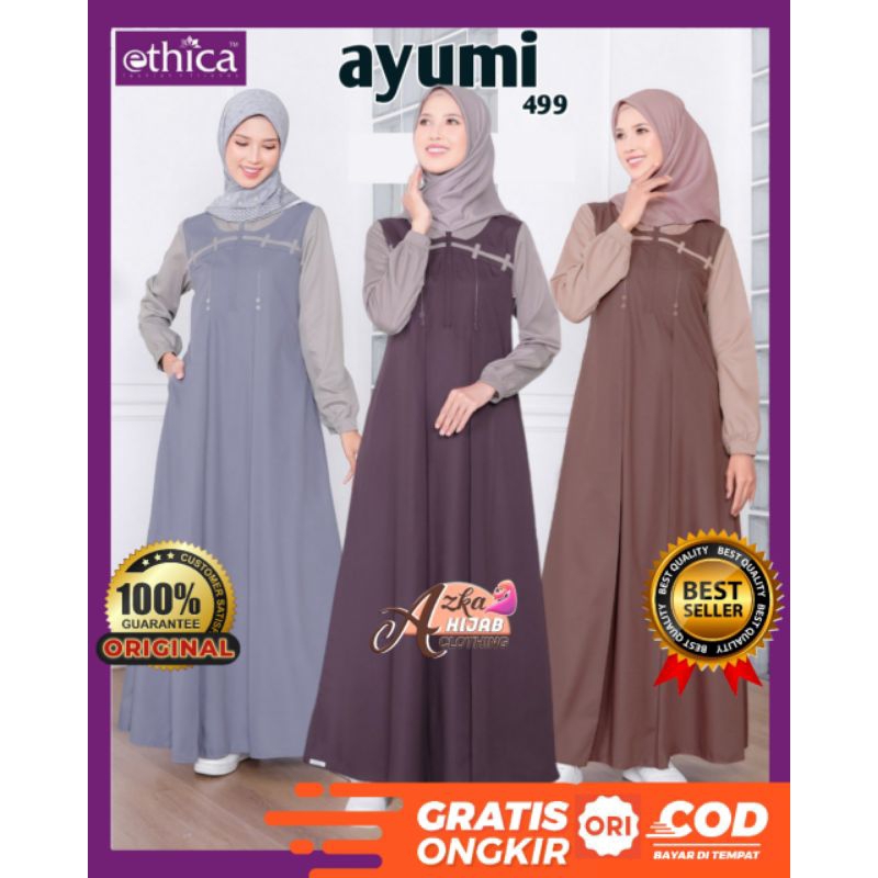 GAMIS ETHICA AYUMI 499 TERBARU / GAMIS ETHICA ORIGINAL / BAJU GAMIS TERBARU 2024 / GAMIS MODERN / GA