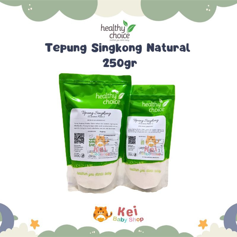 

Healthy Choice Tepung Singkong Natural 250gr