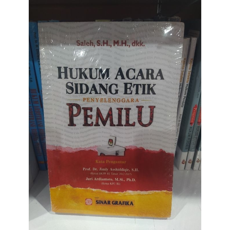 HUKUM ACARA SIDANG ETIK PENYELENGGARA PEMILU - SALEH