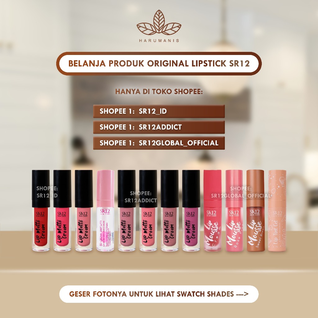 LIP PRODUCT SR12 ALL VARIAN / LIPSTICK SR12 / LIPCREAM SR12 / LIP CREAM SR12 / LIPMATTE SR12 / LIP